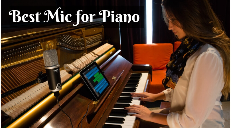 Best Mic for Piano